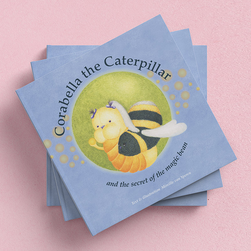 Corabella the Caterpillar: and the secret of the magic bean 